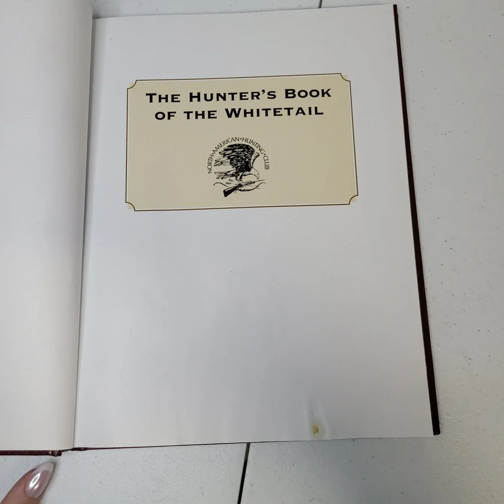 The Hunters Book Of The Whitetail North‎ American Hunting Club Deer Photography